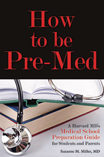 How to be Pre-Med